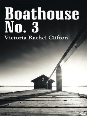 cover image of Boathouse No. 3